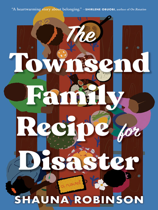 Title details for The Townsend Family Recipe for Disaster by Shauna Robinson - Available